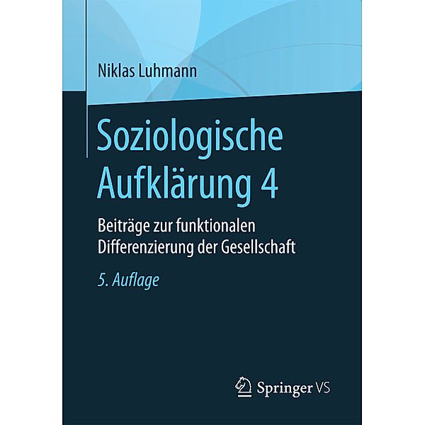 Soziologische Aufklärung 4, Niklas Luhmann