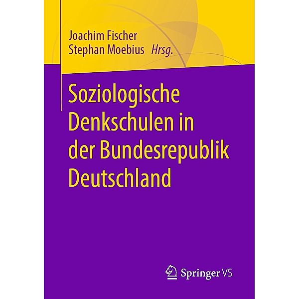 Soziologische Denkschulen in der Bundesrepublik Deutschland