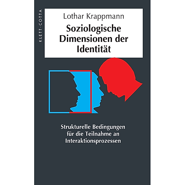 Soziologische Dimensionen der Identität, Lothar Krappmann