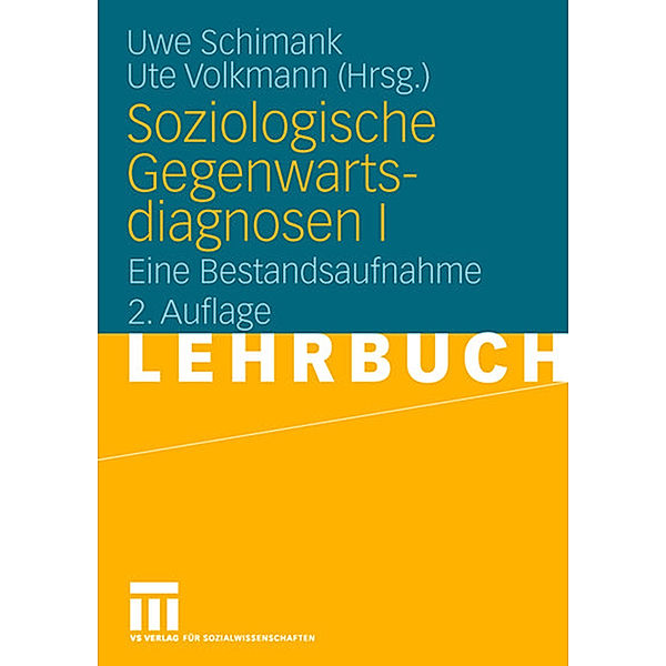 Soziologische Gegenwartsdiagnosen.Bd.1