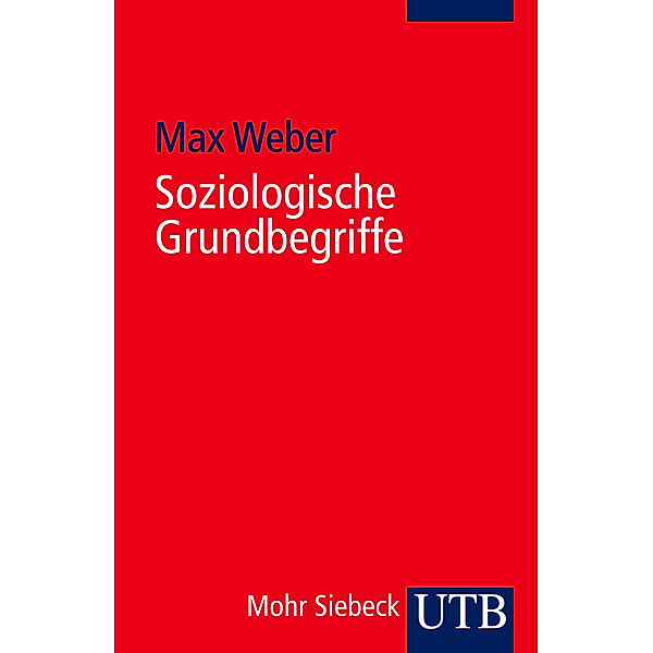 Soziologische Grundbegriffe, Max Weber