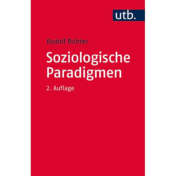 Soziologische Paradigmen, Rudolf Richter