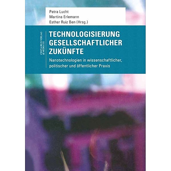 Soziologische Studien: Technologisierung gesellschaftlicher Zukünfte