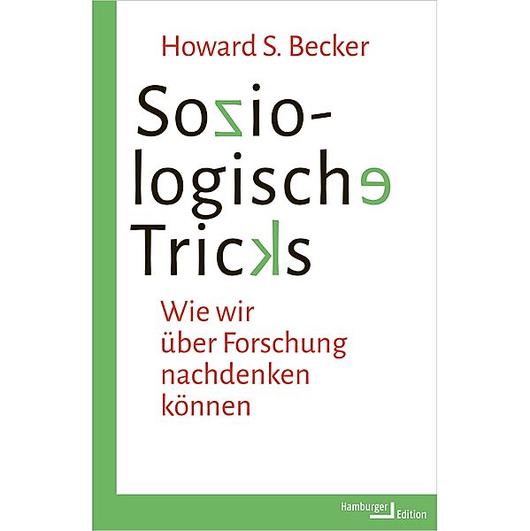 Soziologische Tricks, Howard S. Becker