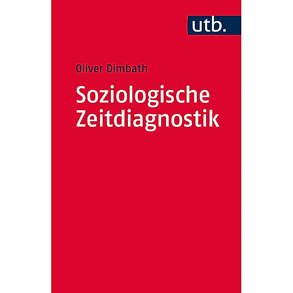 Soziologische Zeitdiagnostik, Oliver Dimbath