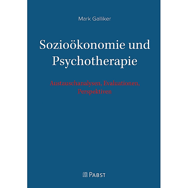 Sozioökonomie und Psychotherapie, Mark Galliker