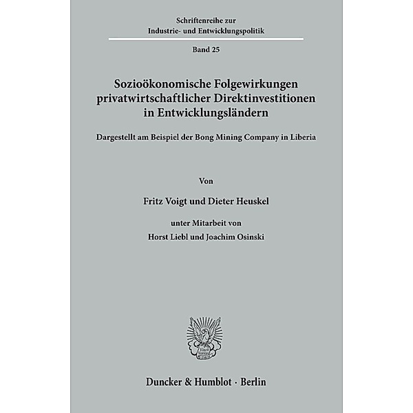 Sozioökonomische Folgewirkungen privatwirtschaftlicher Direktinvestitionen in Entwicklungsländern, Fritz Voigt, Dieter Heuskel