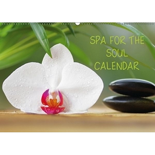 Spa for the Soul (Wall Calendar 2017 DIN A2 Landscape), Tanja Riedel