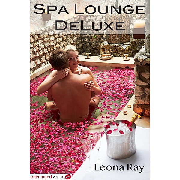 Spa Lounge DeLuxe, Leona Ray