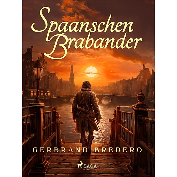 Spaanschen Brabander, Gerbrand Bredero
