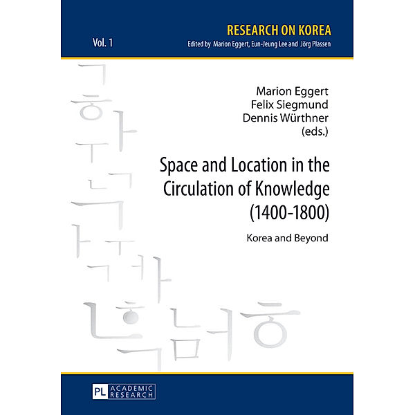 Space and Location in the Circulation of Knowledge (1400-1800)