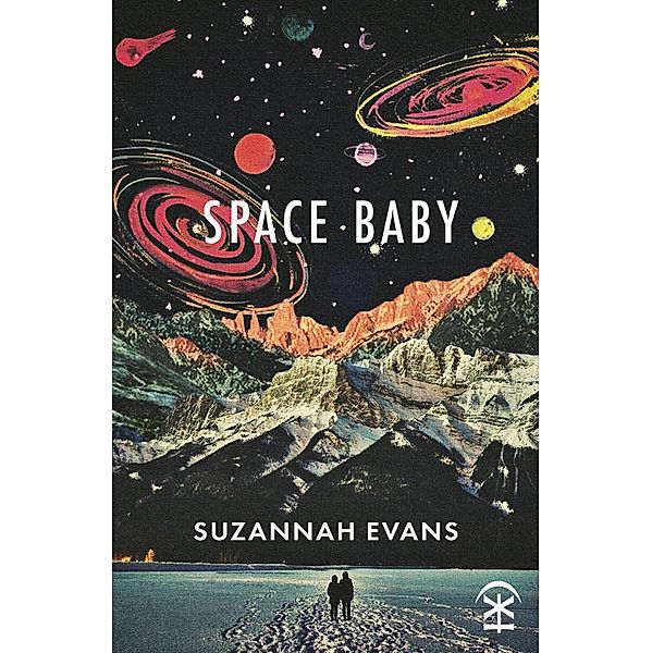 Space Baby, Suzannah Evans