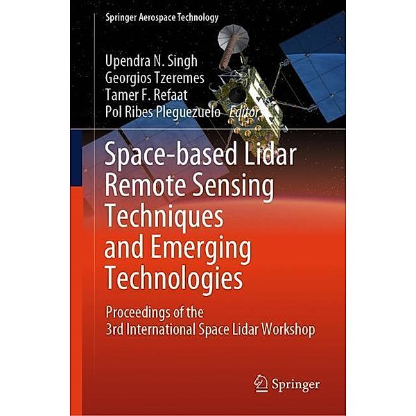 Space-based Lidar Remote Sensing Techniques and Emerging Technologies