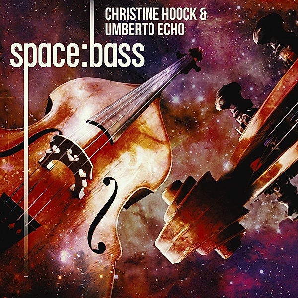 Space : Bass, Christine Hoock & Umberto Echo