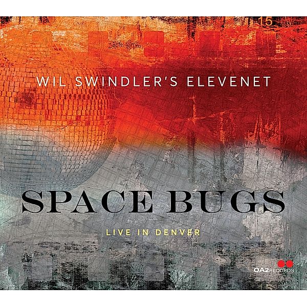 Space Bugs, Wil-Elevenet- Swindler