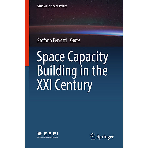 Space Capacity Building in the XXI Century