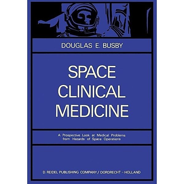 Space Clinical Medicine, D. E. Busby