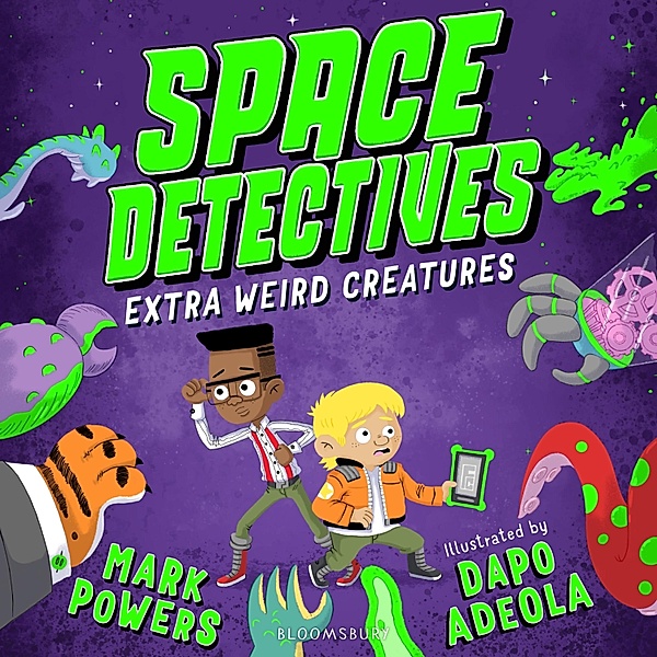 Space Detectives - Space Detectives: Extra Weird Creatures, Mark Powers