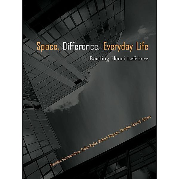 Space, Difference, Everyday Life