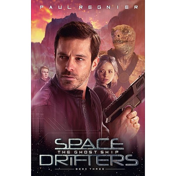 Space Drifters: The Ghost Ship / Space Drifters, Paul Regnier