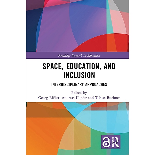 Space, Education, and Inclusion