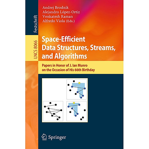 Space-Efficient Data Structures, Streams, and Algorithms