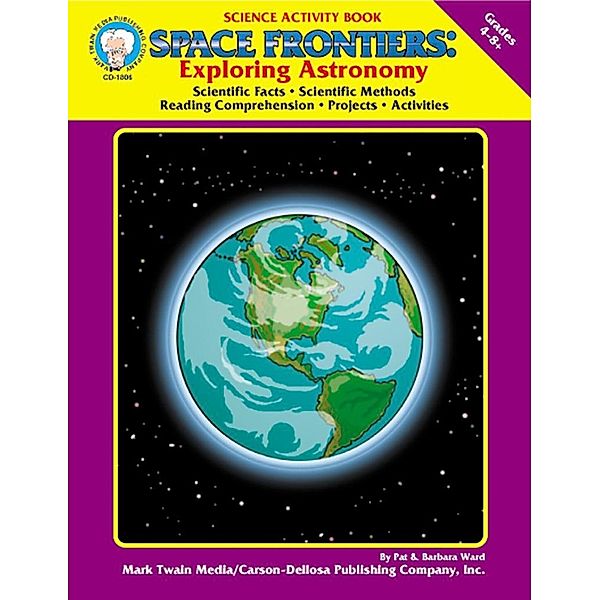 Space Frontiers, Grades 4 - 8, Pat Ward