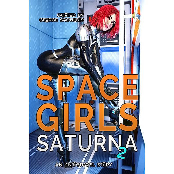Space Girls: Saturna 2 / Saturna, George Saoulidis