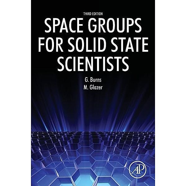 Space Groups for Solid State Scientists, Michael Glazer, Gerald Burns