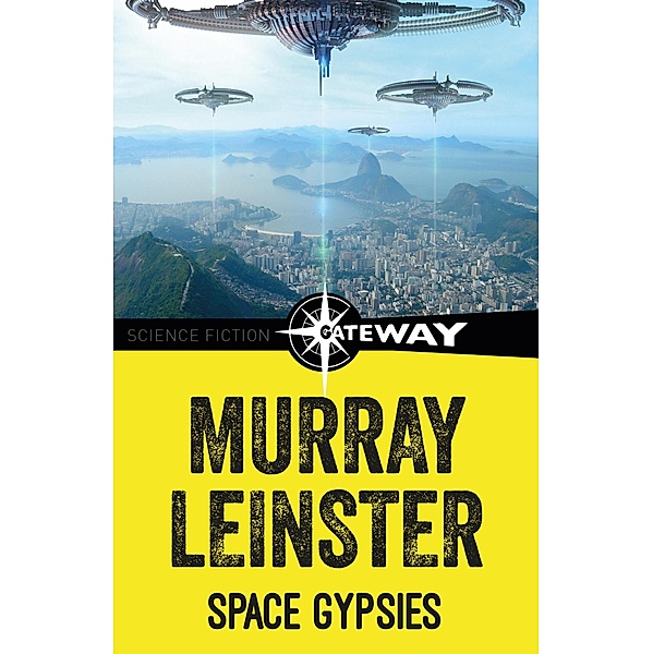 Space Gypsies, Murray Leinster