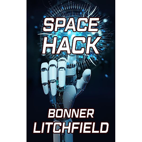 Space Hack, Bonner Litchfield