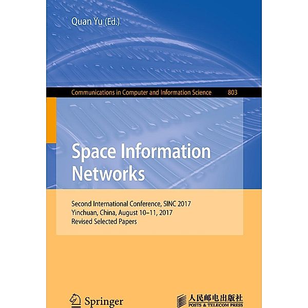 Space Information Networks / Communications in Computer and Information Science Bd.803