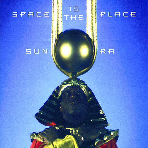 Space Is The Place/Intl.Versi, Sun Ra