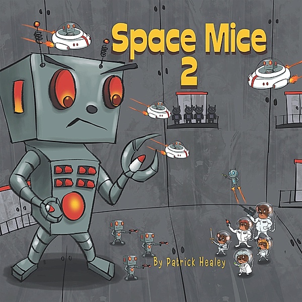 Space Mice 2, Patrick Healey