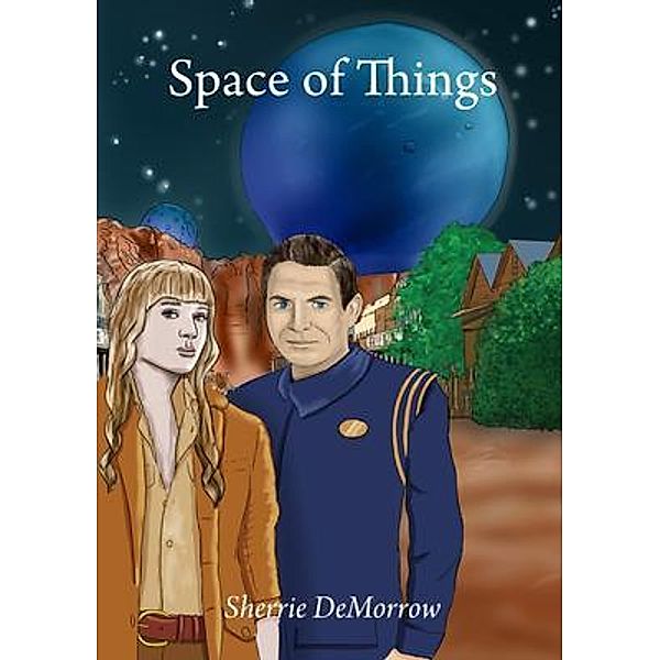 Space of Things / Knight and Daye Bd.12, Sherrie Demorrow