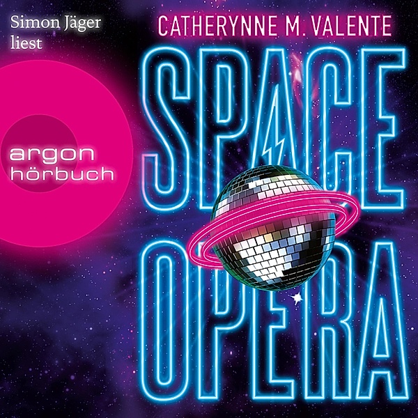 Space Opera, Catherynne M. Valente