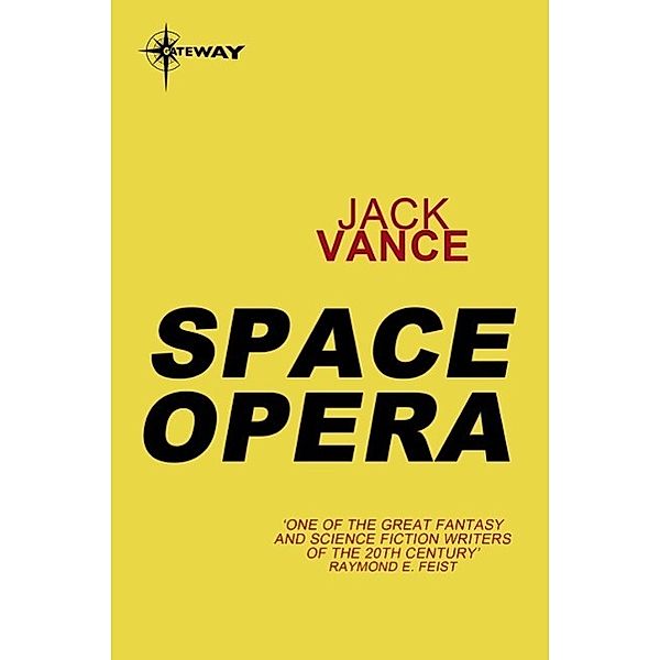 Space Opera, Jack Vance