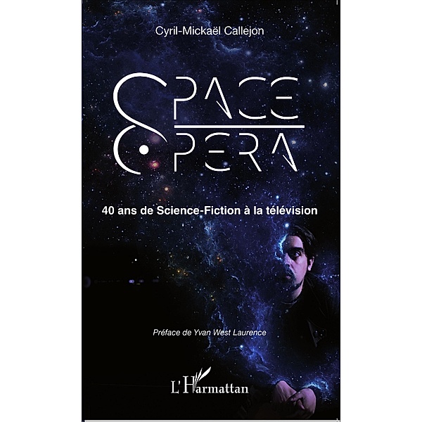 Space Opera, Cyril-Mickael Callejon Cyril-Mickael Callejon