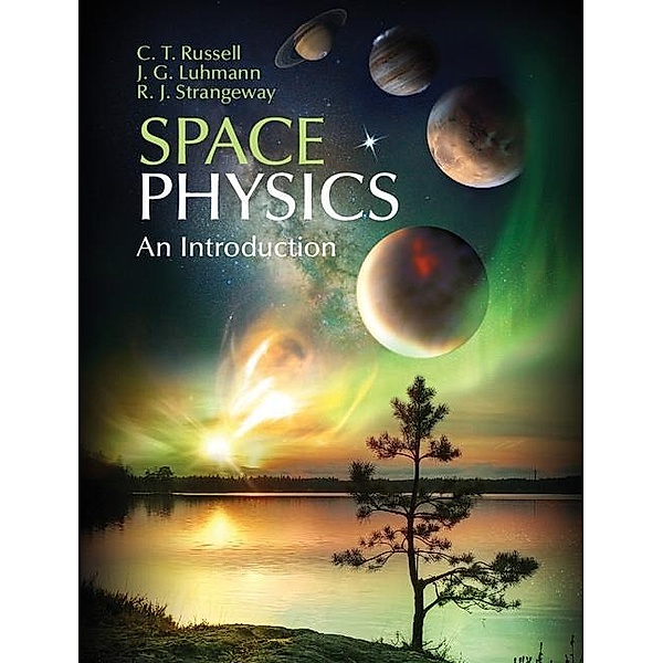 Space Physics, C. T. Russell
