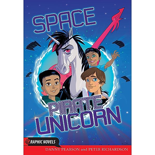 Space Pirate Unicorn / Badger Learning, Danny Pearson