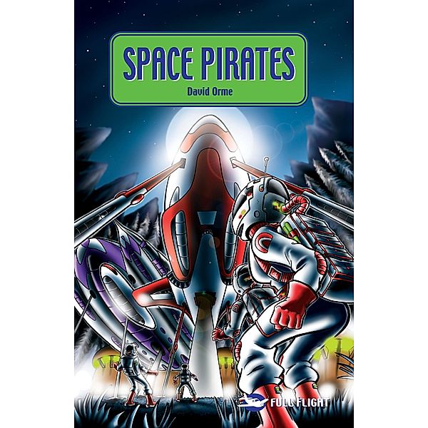Space Pirates / Badger Learning, David Orme