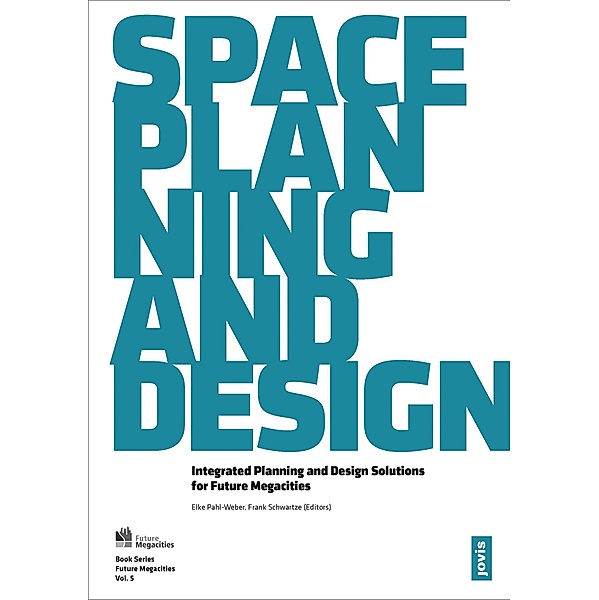 Space, Planning, and Design / JOVIS
