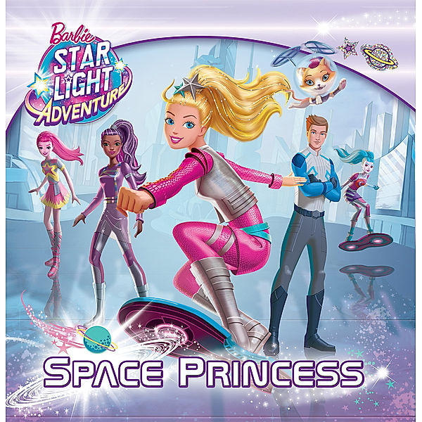 Space Princess (Barbie Starlight Adventure)