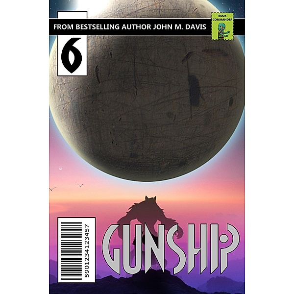 Space Rebels (Gunship, #6) / Gunship, John Macallen Davis