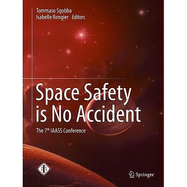 Space Safety is No Accident