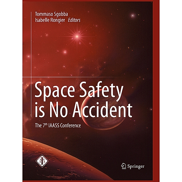 Space Safety is No Accident