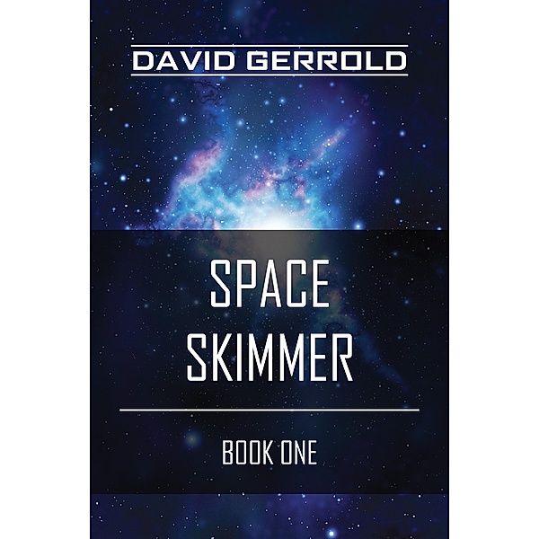 Space Skimmer, David Gerrold