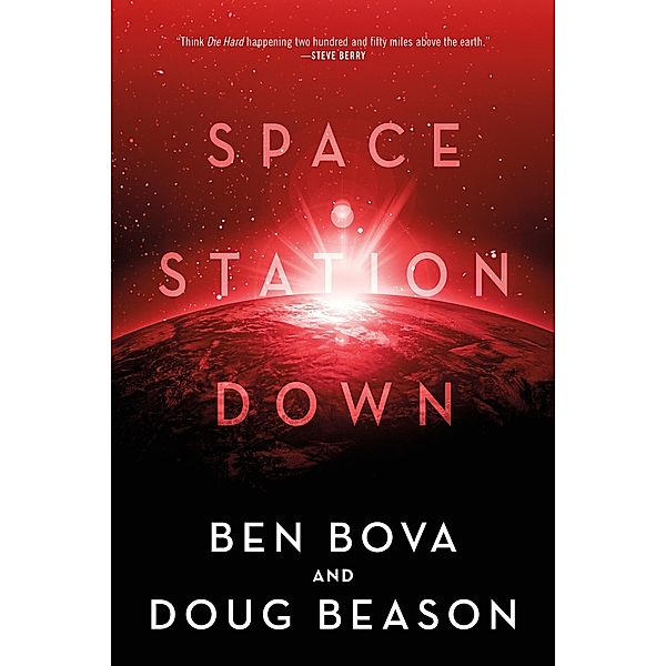 Space Station Down, Ben Bova, Doug Beason