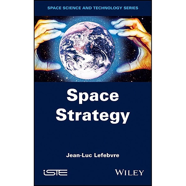Space Strategy, Jean-Luc Lefebvre