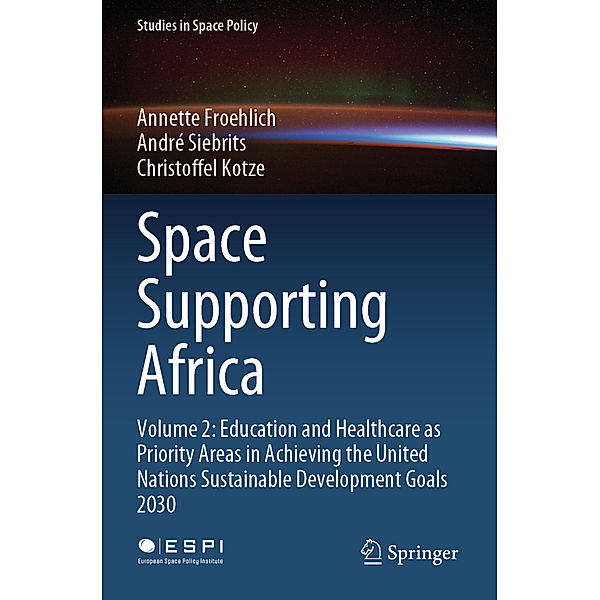 Space Supporting Africa, Annette Froehlich, André Siebrits, Christoffel Kotze